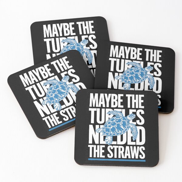 Item preview, Maybe the Turtles Needed the Straws designed and sold by Millsoft.