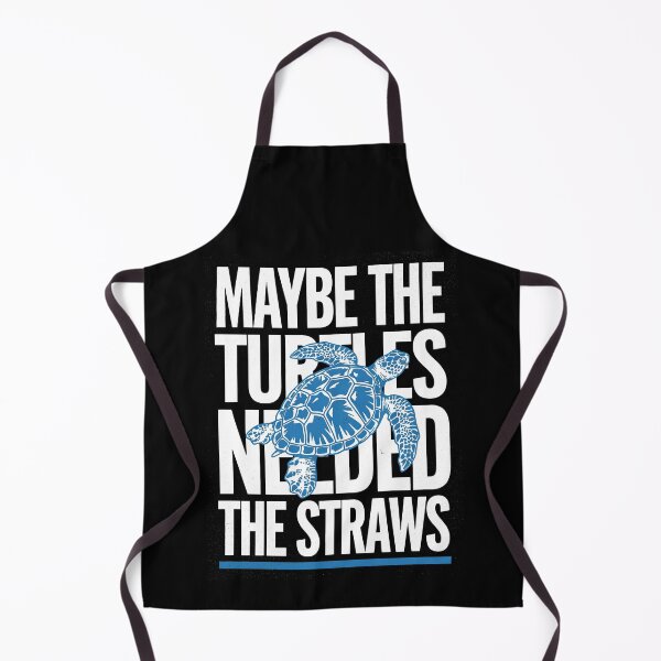 Item preview, Maybe the Turtles Needed the Straws designed and sold by Millsoft.