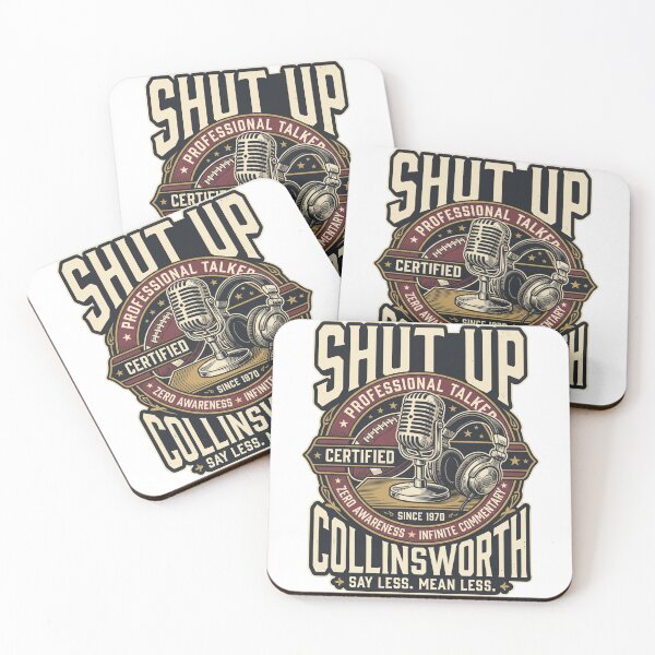 Item preview, Shut-Up-Collinsworth designed and sold by world+167.