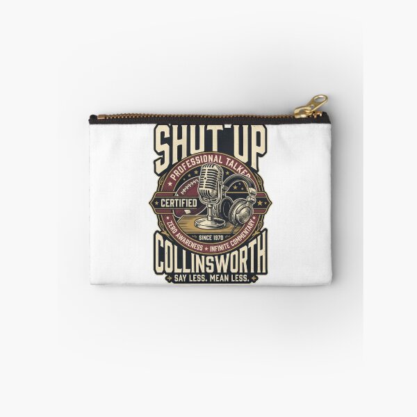 Item preview, Shut-Up-Collinsworth designed and sold by world+167.