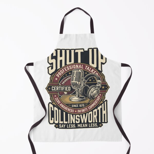 Item preview, Shut-Up-Collinsworth designed and sold by world+167.