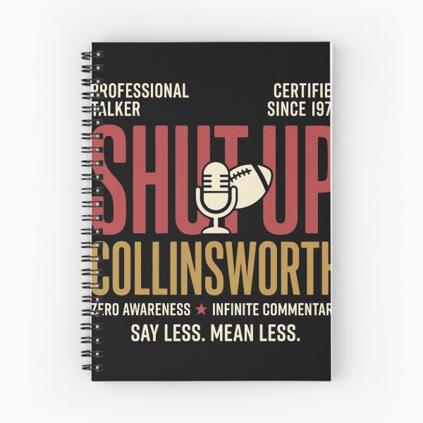 Item preview, Shut-Up-Collinsworth designed and sold by world+167.