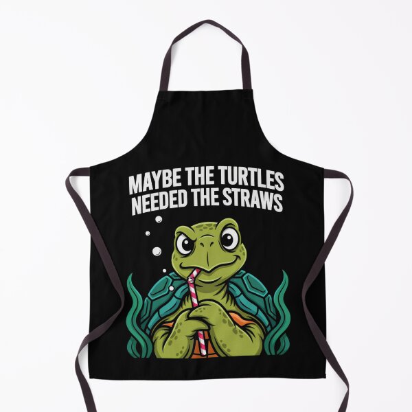 Item preview, Maybe the Turtles Needed the Straws designed and sold by Millsoft.