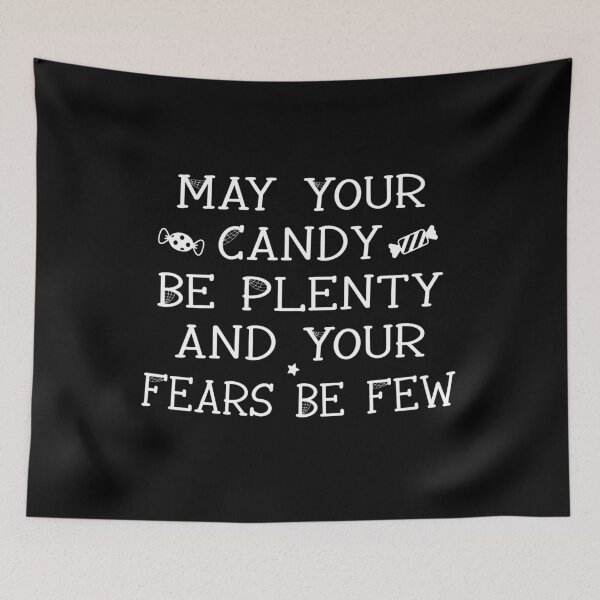 Item preview, May Your Candy Be Plenty and Your Fears Be Few, Cute Halloween designed and sold by CloudyPress.