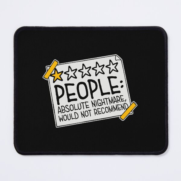 Item preview, People Absolute Nightmare 1 Star Review Quote Logo designed and sold by shirt-o-mat.