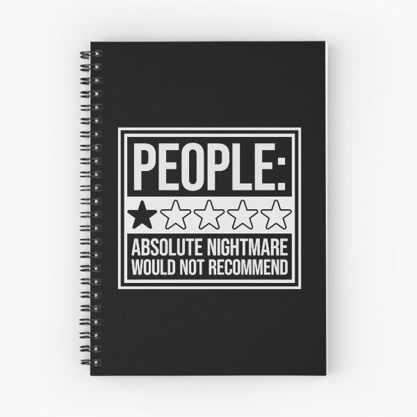 Item preview, People Absolute Nightmare 1 Star Review Quote Logo designed and sold by shirt-o-mat.