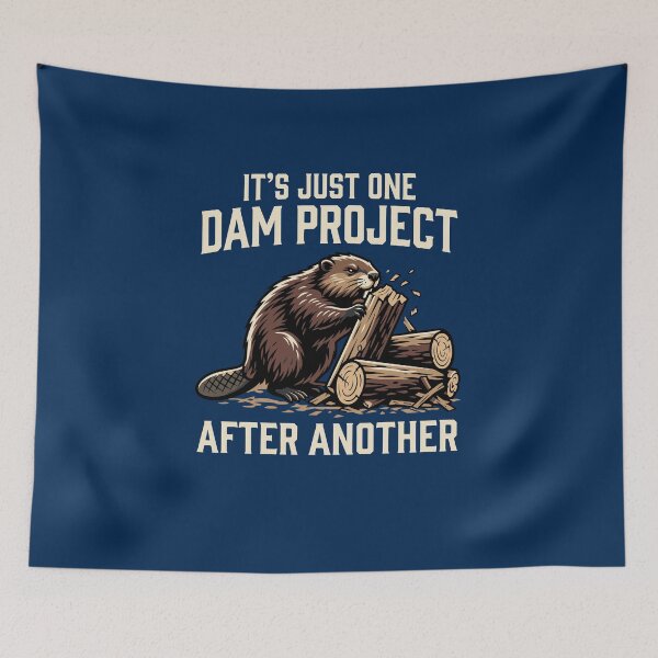 Item preview, It's Just One Dam Project After Another Funny Beaver Meme T-Shirt designed and sold by Designart68.
