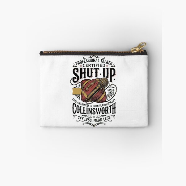 Item preview, Shut-Up-Collinsworth designed and sold by world+167.