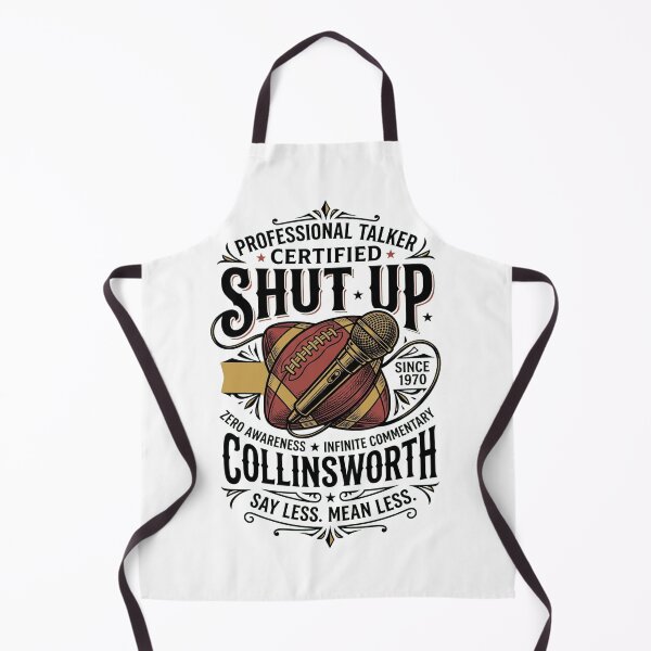 Item preview, Shut-Up-Collinsworth designed and sold by world+167.