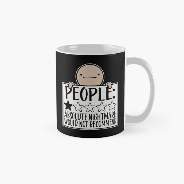 Item preview, People Absolute Nightmare 1 Star Review Quote Logo designed and sold by shirt-o-mat.