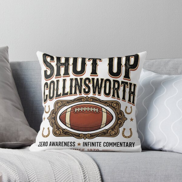 Item preview, Shut-Up-Collinsworth designed and sold by world+167.