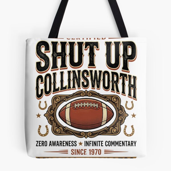 Item preview, Shut-Up-Collinsworth designed and sold by world+167.