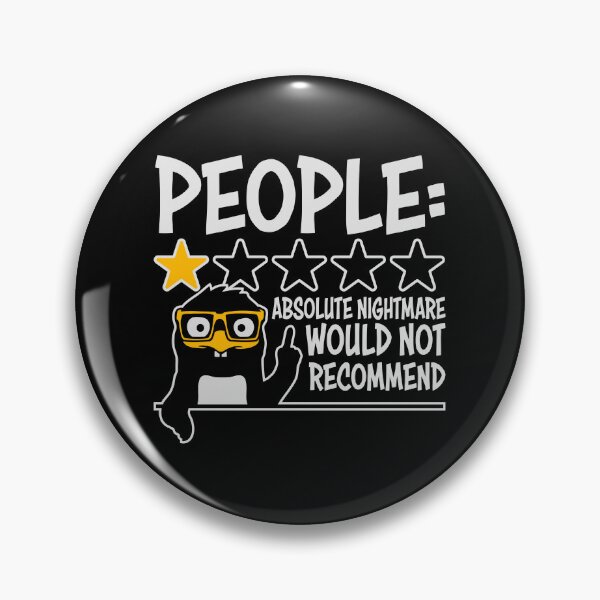 Item preview, People Absolute Nightmare 1 Star Review Quote Logo designed and sold by shirt-o-mat.
