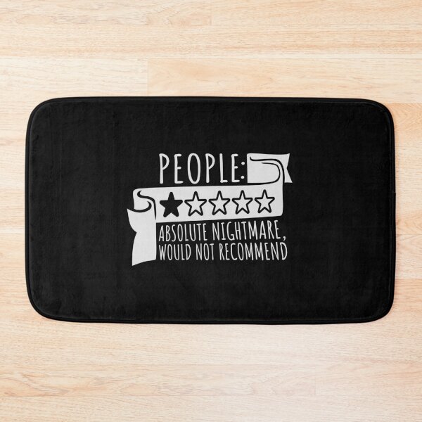 Item preview, People Absolute Nightmare 1 Star Review Quote Logo designed and sold by shirt-o-mat.