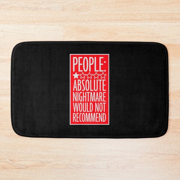 Item preview, People Absolute Nightmare 1 Star Review Quote Logo designed and sold by shirt-o-mat.