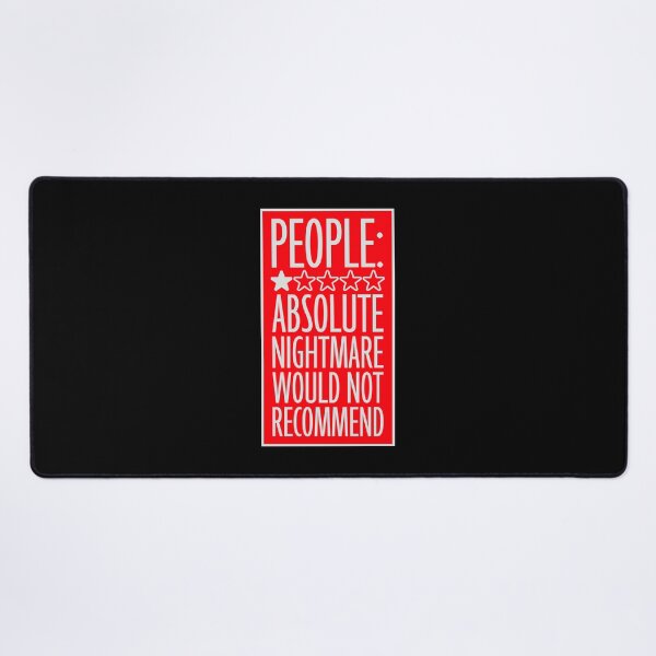Item preview, People Absolute Nightmare 1 Star Review Quote Logo designed and sold by shirt-o-mat.