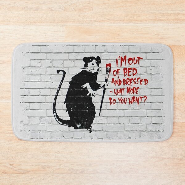 Item preview, Banksy I'm Out Of Bed And Dressed Graffiti Street Art designed and sold by SampleRoulette.
