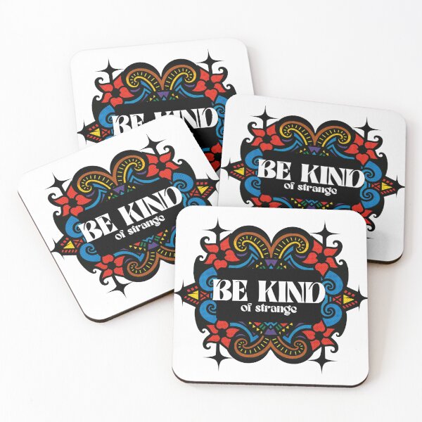 Item preview, Be kind of strange - be weird - be different designed and sold by We hate everything.