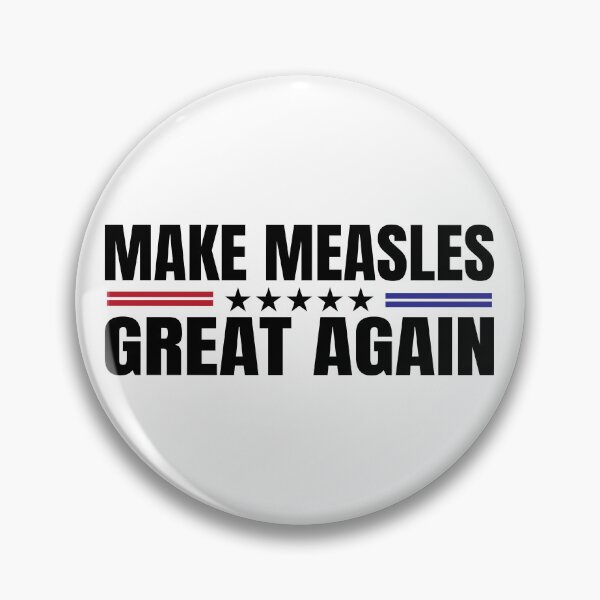 Item preview, Make Measles Great Again Political Satire Funny Parody Design designed and sold by Morescitaf.