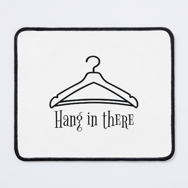 Item preview, Hang in There designed and sold by Lifer Art and Design.