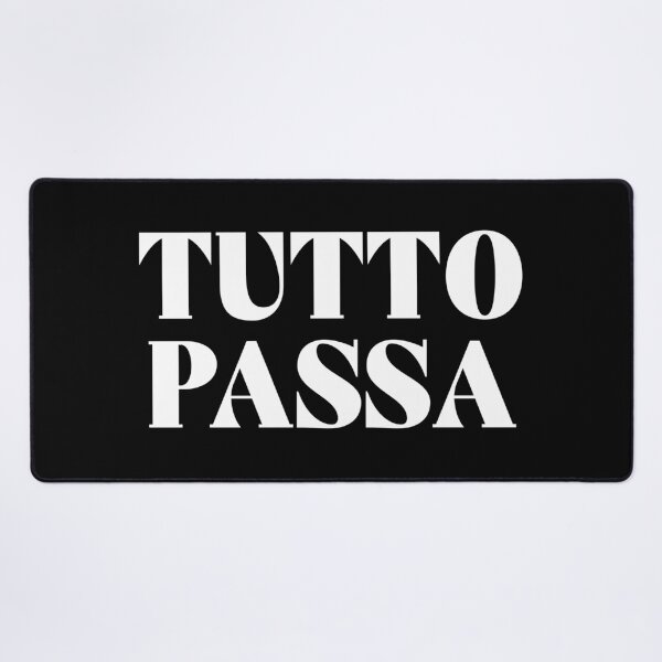 Item preview, Tutto Passa Italian Life Mantra (white) designed and sold by didijuca.