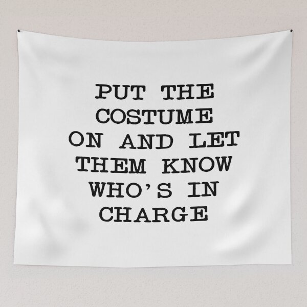 Item preview, Put the Costume On and Let Them Know Who's in Charge, Funny Halloween designed and sold by CloudyPress.