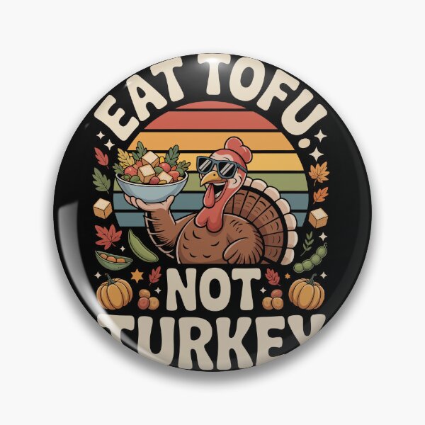 Item preview, EAT TOFU NOT TURKEY designed and sold by jkrphoto.
