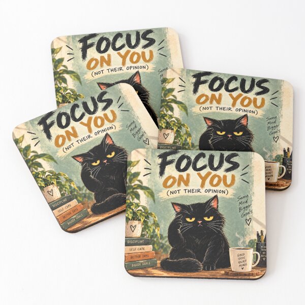 Item preview, Focus on You Not Their Opinion Black Cat Motivational Quote designed and sold by AbstractAuraArt.