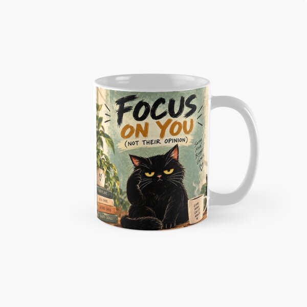 Item preview, Focus on You Not Their Opinion Black Cat Motivational Quote designed and sold by AbstractAuraArt.