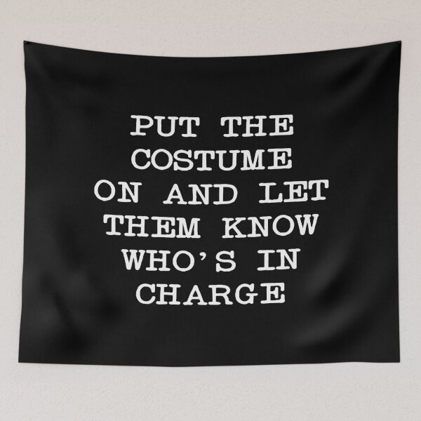 Item preview, Put the Costume On and Let Them Know Who's in Charge, Funny Halloween designed and sold by CloudyPress.