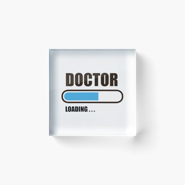 Item preview, Doctor In Progress Loading. Funny Gift For Medical Students. designed and sold by amoura-mauk.