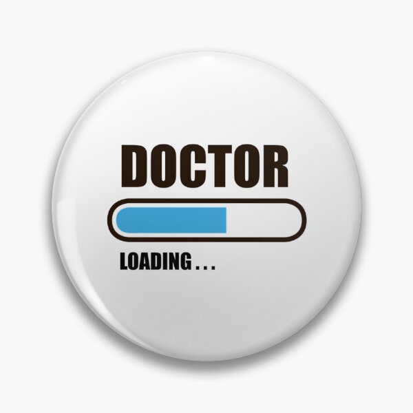 Item preview, Doctor In Progress Loading. Funny Gift For Medical Students. designed and sold by amoura-mauk.