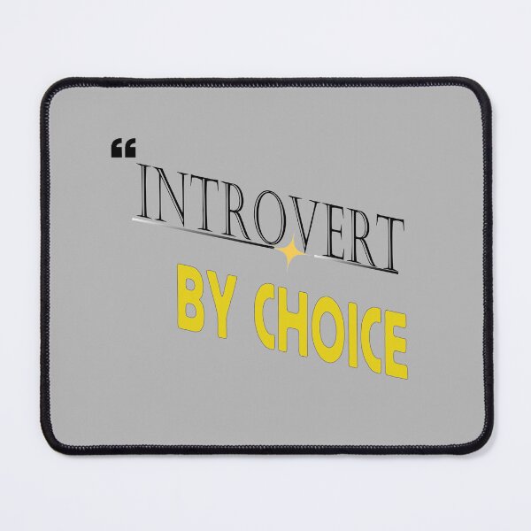 Item preview, Introvert By Choice – Typography T-Shirt | Minimalist Quote Design designed and sold by Gopal Verma.