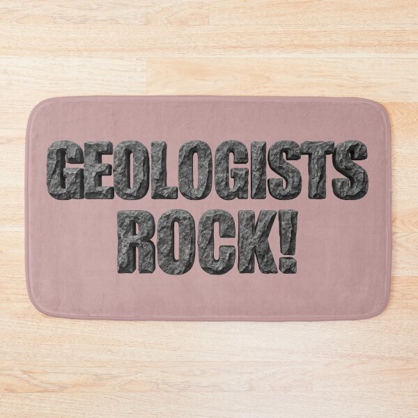 Item preview, Geologists Rock! designed and sold by graficsfx.