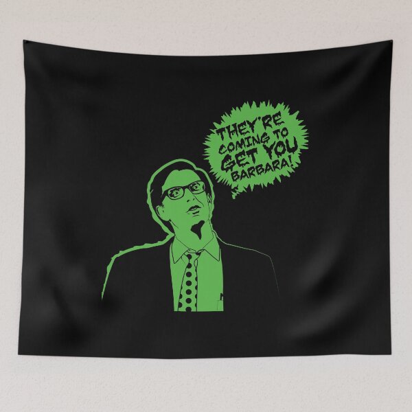 Item preview, They're Coming To Get You Barbara!  designed and sold by The Fonsecastein Shop.