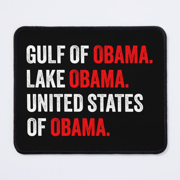 Item preview, Gulf Of Obama - Lake Obama - United States Of Obama designed and sold by PixVib.