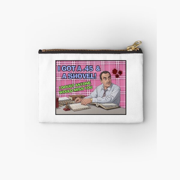 Item preview, Clueless "I got a .45 and a Shovel"! Funny movie quote  designed and sold by Voodoo Catdaddy .