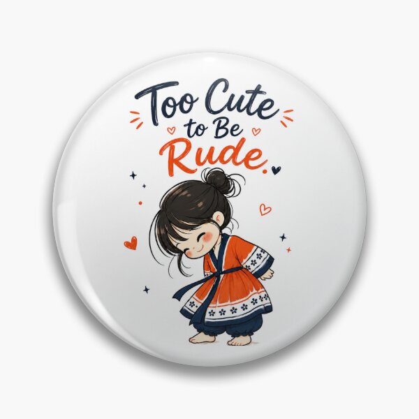 Item preview, Too Cute to Be Rude – Cute Kawaii Korean Girl Funny Quote Illustration designed and sold by CRAZZYDOODLES.