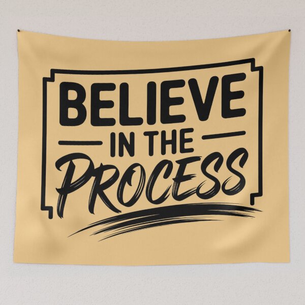 Item preview, Believe in the process designed and sold by 123ks.