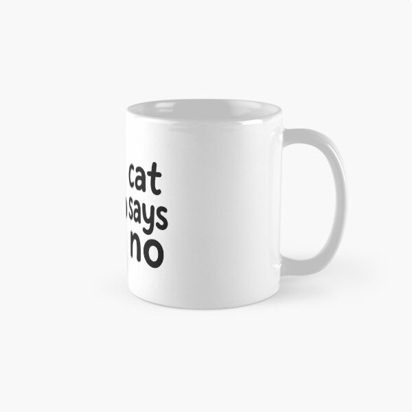 Item preview, Cat says no! designed and sold by Cryptographic Love .