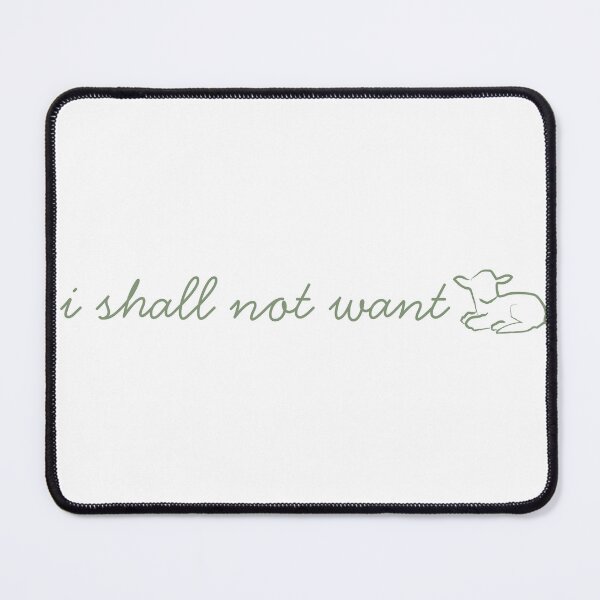 Item preview, i shall not want designed and sold by lucylu4u.