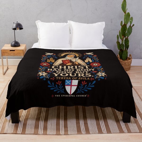 Item preview, Christ Has No Body Now but Yours – Teresa of Ávila – The Episcopal Church™ designed and sold by Canterbury Episcopal Campus Ministry at Texas Tech University .