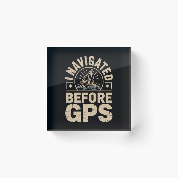 Item preview, NAVIGATE BEFORE GPS BEFORE GPS designed and sold by jkrphoto.