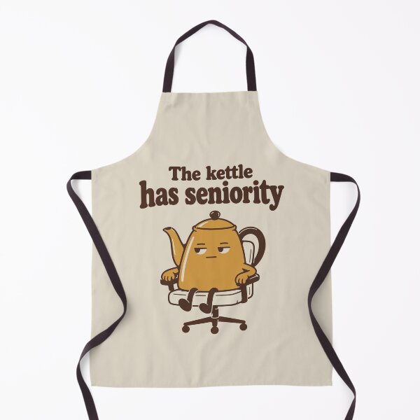 Item preview, The kettle has seniority - Tea Break Humour designed and sold by cursotti.