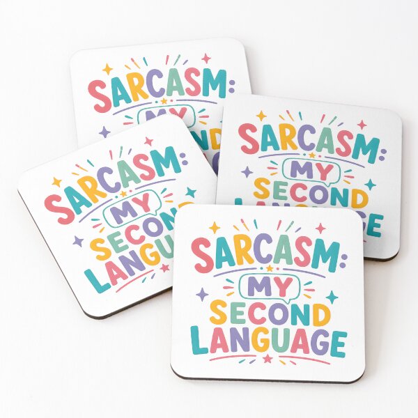 Item preview, Sarcasm my second language designed and sold by nimmitrends.