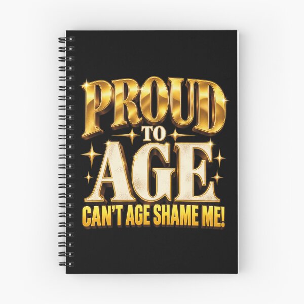 Item preview, Proud to Age – Positive Aging & Senior Pride Typography designed and sold by Freeform Studio.