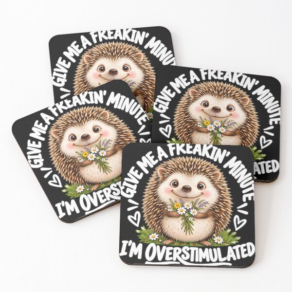 Item preview, Give Me A Freakin Minute Overstimulated Hedgehog designed and sold by VGAfanatic.