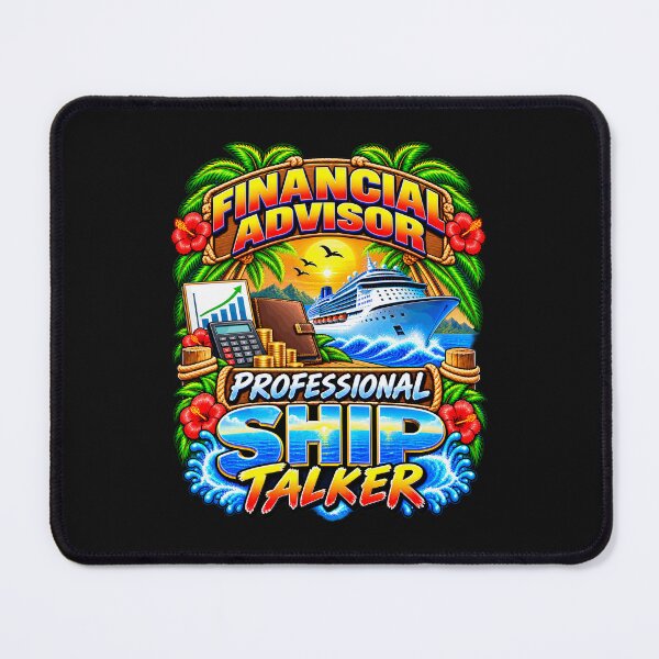 Item preview, Financial Advisor Professional Ship Talker Cruise Vacation designed and sold by fungear.