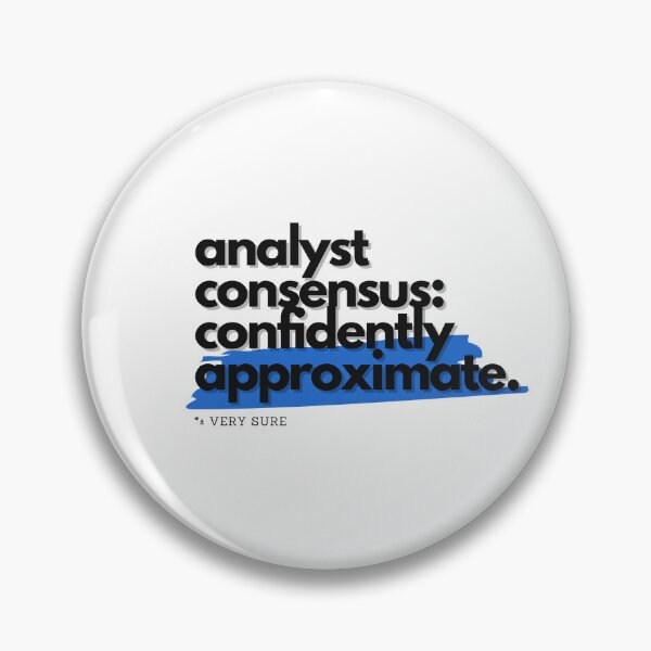 Item preview, Analyst Consensus: Confidently Approximate designed and sold by S4PPHIRE-DES1GN.