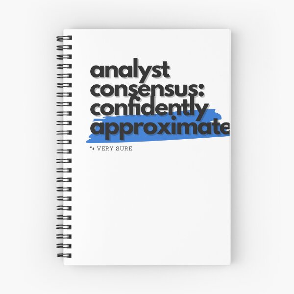 Item preview, Analyst Consensus: Confidently Approximate designed and sold by S4PPHIRE-DES1GN.